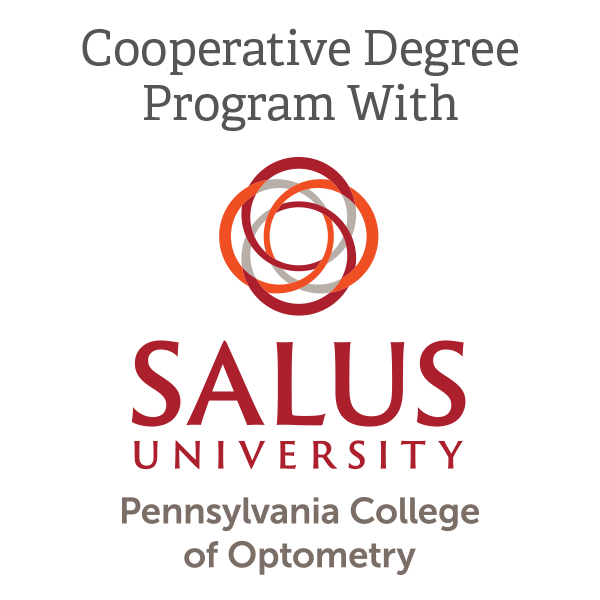 Cooperative Degree Program with Salus University Pennsylvania College of Optomoetry