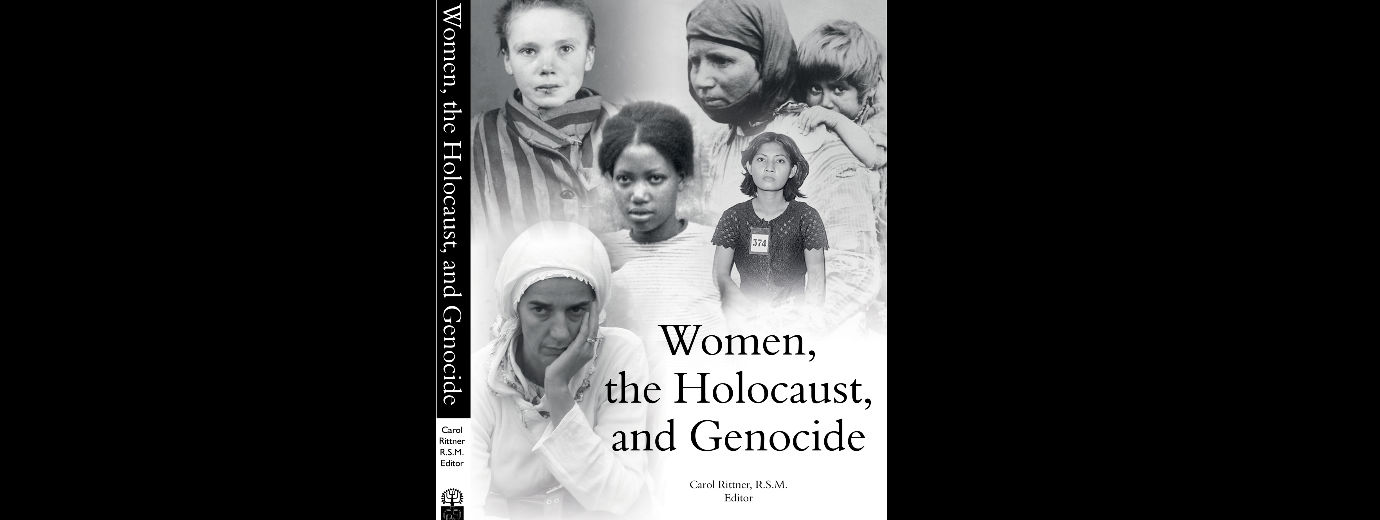 Seton Hill National Catholic Center for Holocaust Education Releases New Publication “Women, the Holocaust and Genocide”